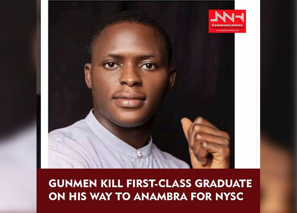 Gunmen Kill First-Class Graduate On His Way To Anambra For NYSC