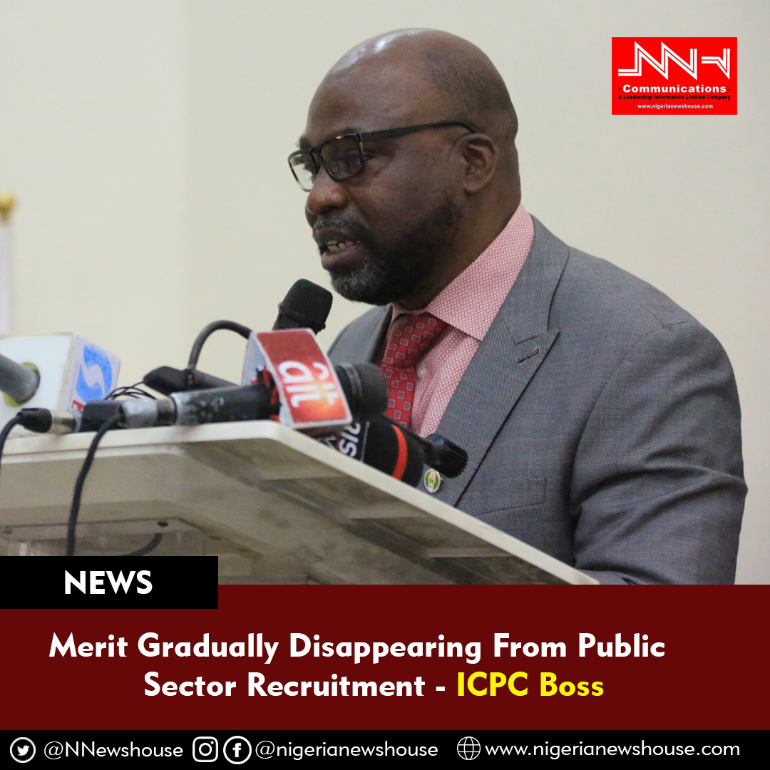 Merit Gradually Disappearing From Public Sector Recruitment – ICPC Boss, Owasanoye
