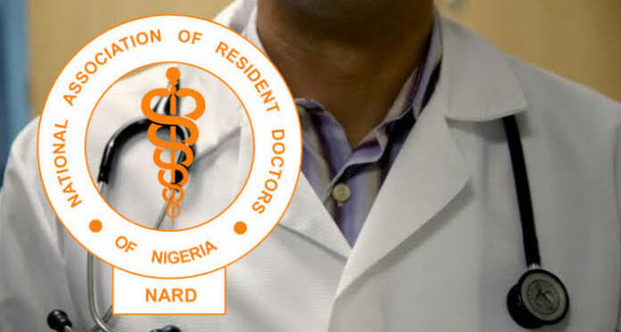 Doctors to Down Tools: NARD Declares Five-Day Nationwide Warning Strike
